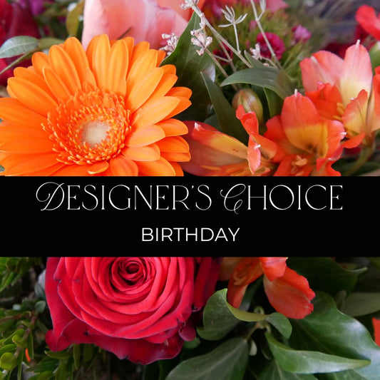 Designer's Choice: Birthday Arrangement